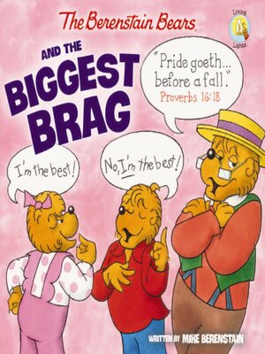 cover image of The Berenstain Bears and the Biggest Brag